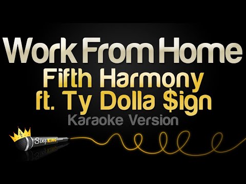 Fifth Harmony Feat. Ty Dolla $ign - Work From Home