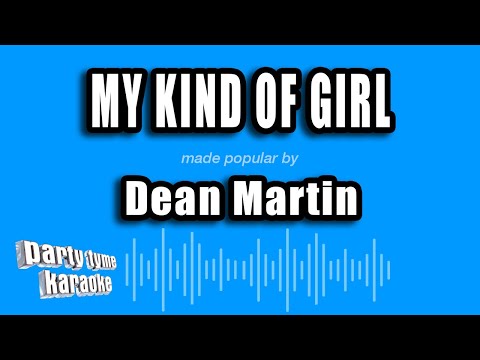 Dean Martin - My Kind of Girl