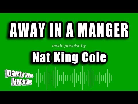 Nat King Cole - Away In A Manger