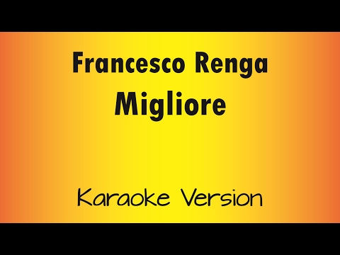 Francesco Renga - Migliore