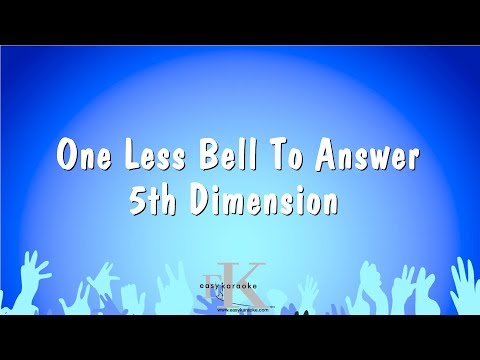 5th Dimension - One Less Bell To Answer