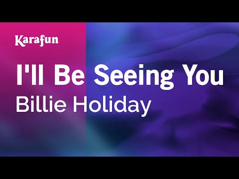 Billie Holiday - I'll Be Seeing You