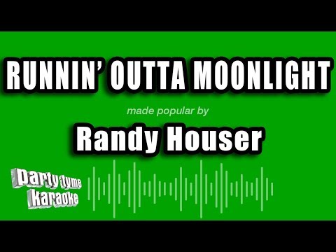 Randy Houser - Runnin' Outta Moonlight