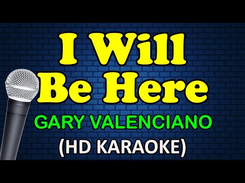 Gary Valenciano - I WILL BE HERE