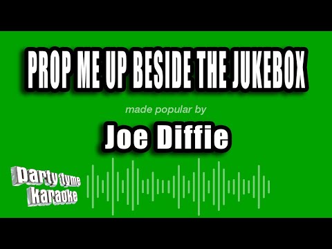 Joe Diffie - Prop Me Up Beside The Jukebox (If I Die)