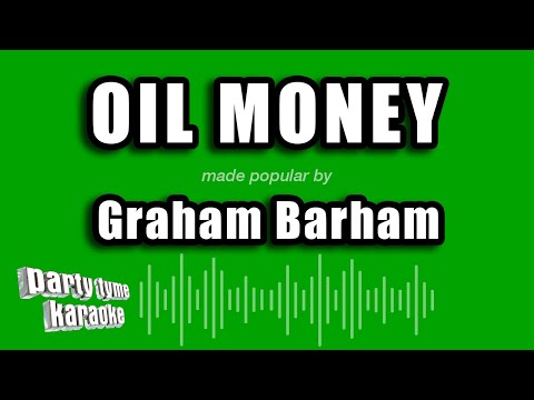 Graham Barham - Oil Money