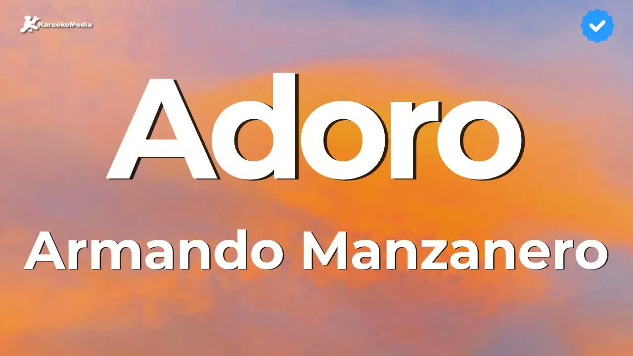 Armando Manzanero - Adoro