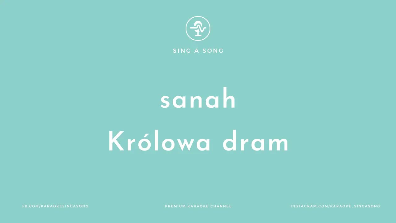 sanah - Królowa dram