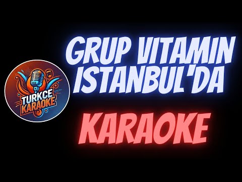 Grup Vitamin - İstanbul'da