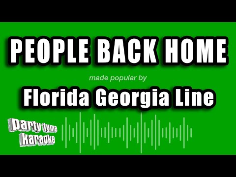Florida Georgia Line - People Back Home