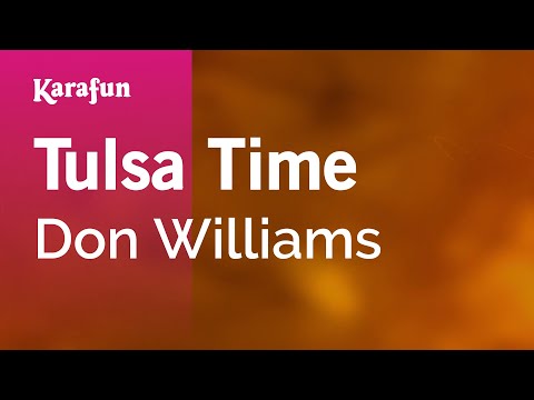 Don Williams - Tulsa Time