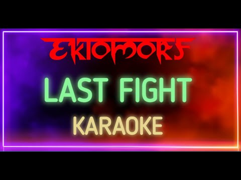 Ektomorf - Last Fight