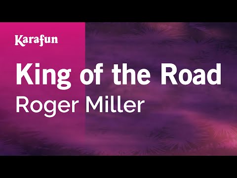 Roger Miller - King of the Road