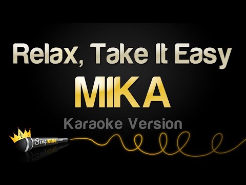 MIKA - Relax, Take It Easy