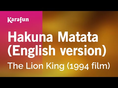 The Lion King (1994 film) - Hakuna Matata (English version)