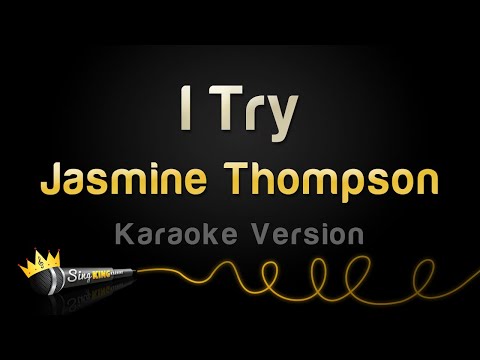 Jasmine Thompson - I Try