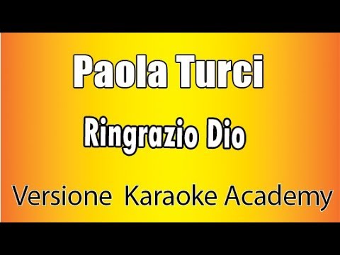 Paola Turci - Ringrazio Dio