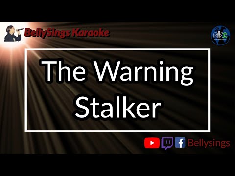 The Warning - Stalker