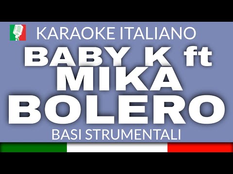BABY K feat. MIKA - BOLERO