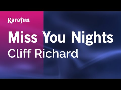Cliff Richard - Miss You Nights
