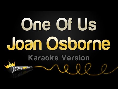 Joan Osborne - One Of Us