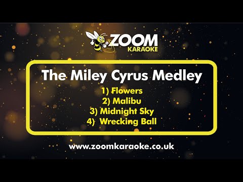 Miley Cyrus - The Miley Cyrus Medley