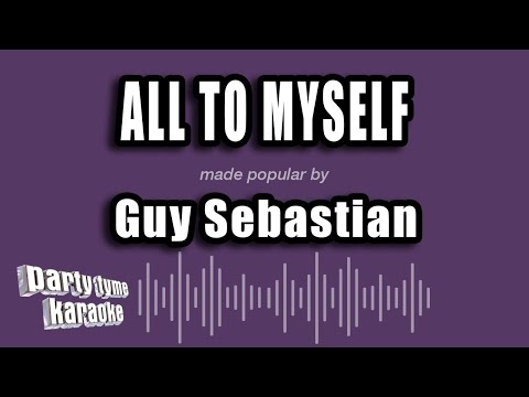 Guy Sebastian - All To Myself
