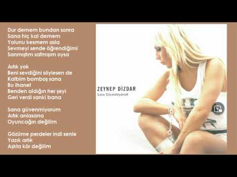 Zeynep Dizdar - Sana Güvenmiyorum