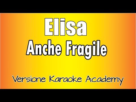 Elisa - Anche Fragile