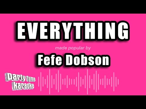 Fefe Dobson - Everything