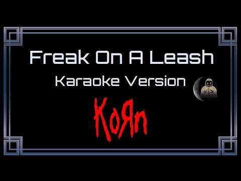 Korn - Freak on a Leash