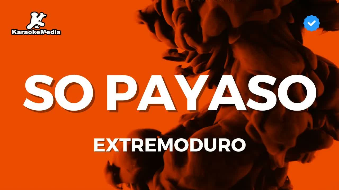 Extremoduro - So Payaso LETRA