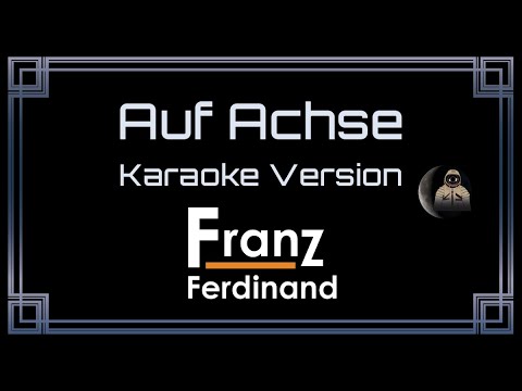 Franz Ferdinand Auf Achse