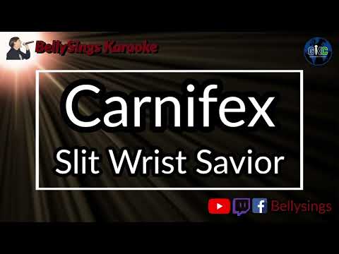 Carnifex - Slit Wrist Savior