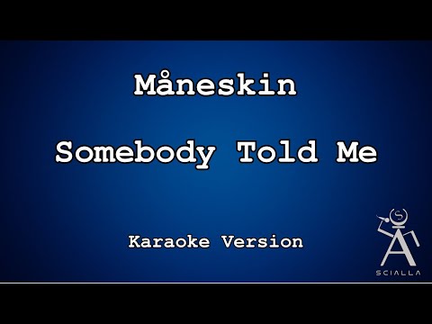 Måneskin - Somebody Told Me
