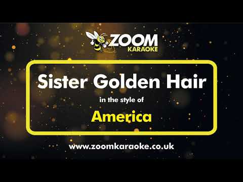 America - Sister Golden Hair