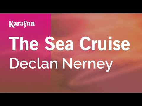 Declan Nerney - The Sea Cruise