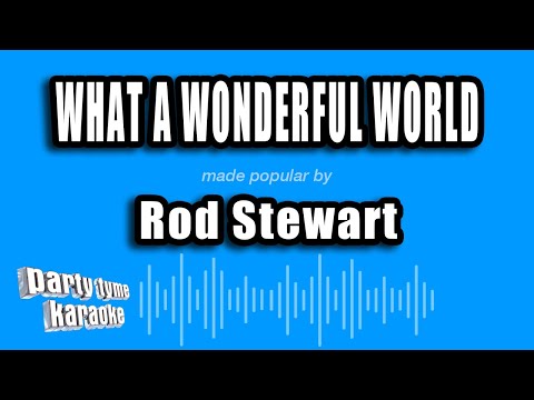 Rod Stewart - What A Wonderful World