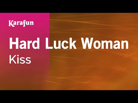 Kiss - Hard Luck Woman