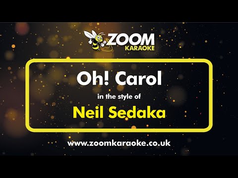 Neil Sedaka - Oh Carol (Two Semitones Down)