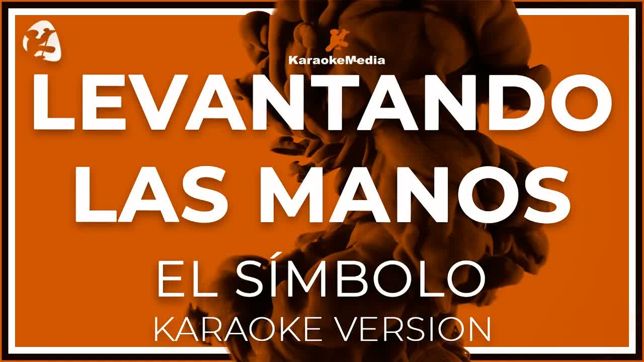 Levantando Las Manos - El Simbolo