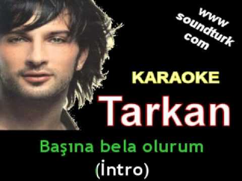 Tarkan - Başına Bela Olurum