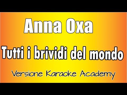 Anna Oxa - Tutti i Brividi del mondo
