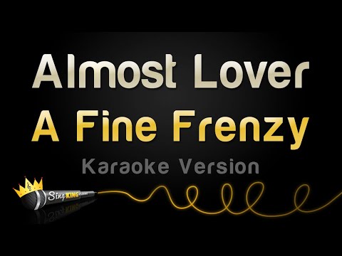A Fine Frenzy - Almost Lover