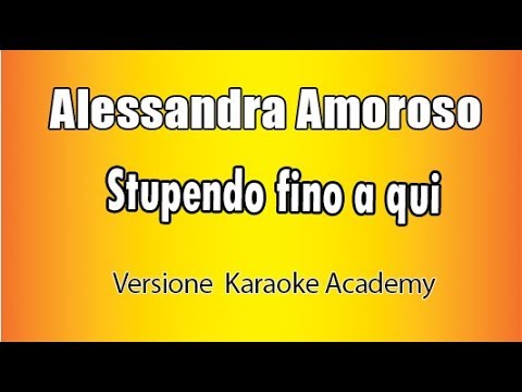 Alessandra Amoroso - Stupendo fino a qui