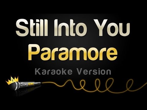 Paramore - Still Into You