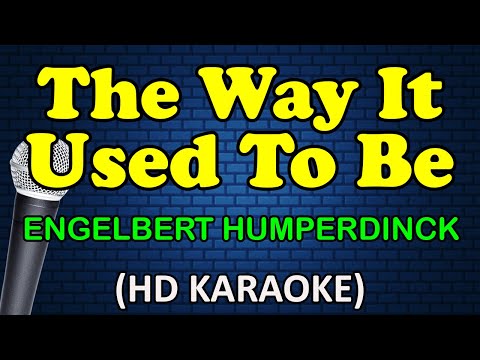 Engelbert Humperdinck - THE WAY IT USED TO BE