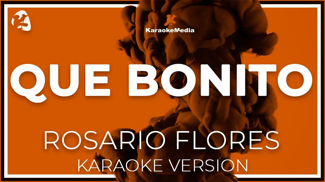 Rosario Flores - Que Bonito