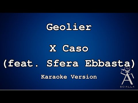 Geolier - X Caso (Feat Sfera Ebbasta)