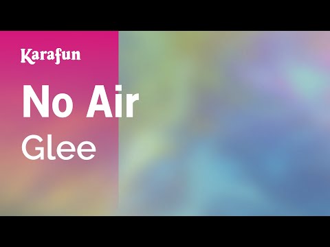 Glee - No Air